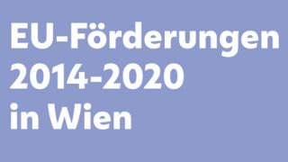 Cover der Broschre "EU-Frderungen 2014 bis 2020 in Wien"